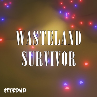 Wasteland Survivor - EP