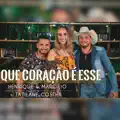 QUE CORACAO E ESSE (FEAT TATILANE COSTHA)