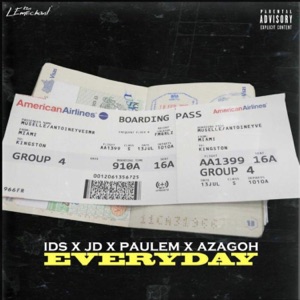 Everyday (feat. JD, Paulem & Azagoh jr)