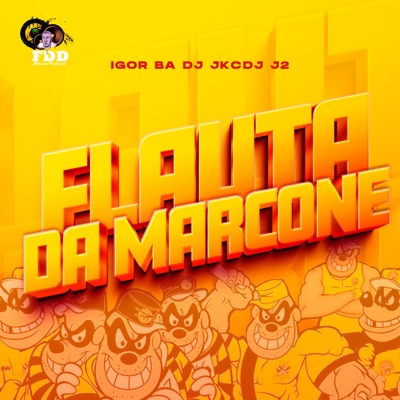 Flauta da Marcone (feat. Mc Igor BA) - Single