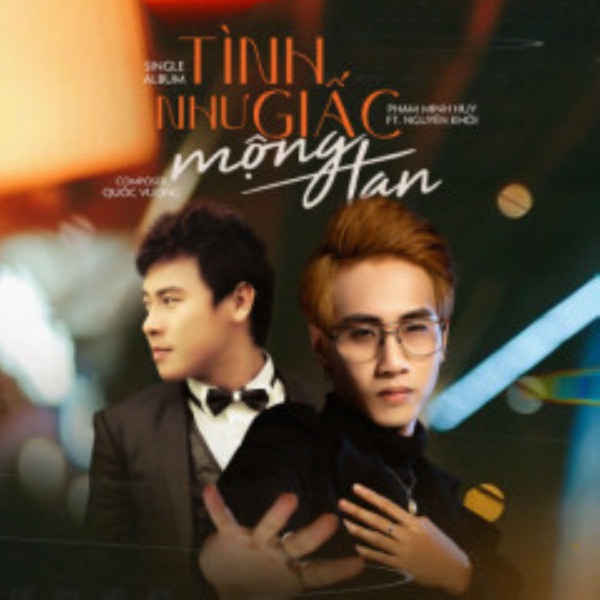 Tình Như Giấc Mộng Tan (feat. Nguyên Khôi) - EP