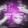 Champagne (feat. Severo) - Single