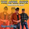 The April Boys - Nagmamahal ng tapat