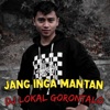 Jang Inga Mantan - Single