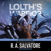 Lolth's Warrior - R.A. Salvatore