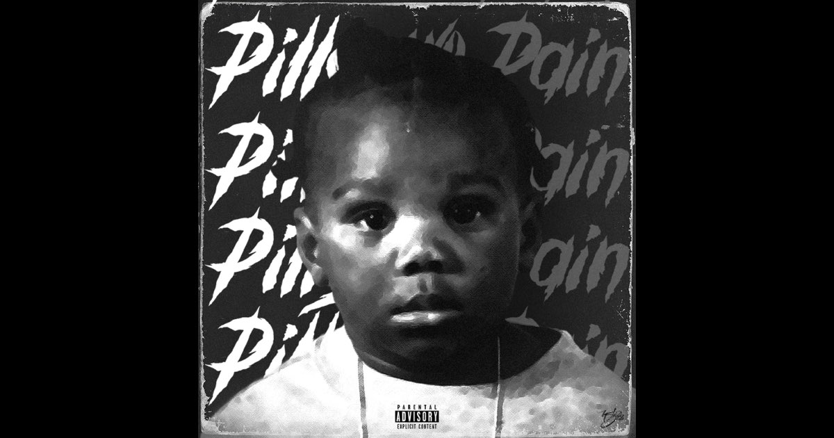 Pills Nd Pain - Byron Messia