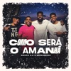 Como Será o Amanhã - Single