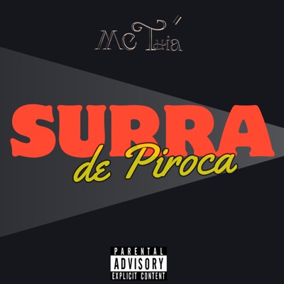 Surra de Piroca - Single