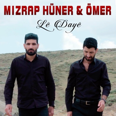 Lê Dayê (feat. Ömer) - Single