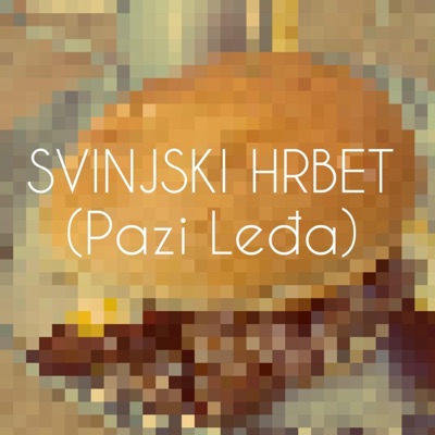 Svinjski Hrbet (Pazi Leđa) - Single
