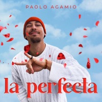 La Perfecta - Single - Paolo Agamio