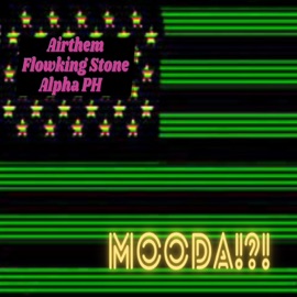 Mooda!?! Alpha PH & Flowking Stone