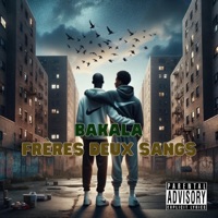 Freres deux sangs - Single - BAKALA