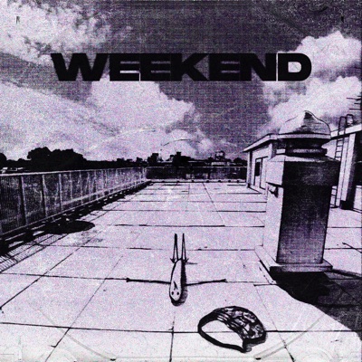Weekend (feat. Yung Rxre) - Single