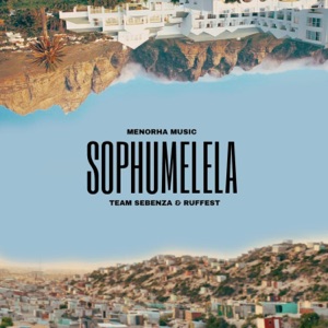 Sophumelela (feat. Ruffest)