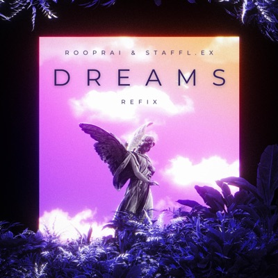 Dreams (Refix) - Single