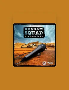 聆聽 Kangam Squad、觀看音樂影片、閱讀小傳、查看巡演日期等！