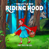 Little Red Riding Hood - Fairy Tales for Kids, KIDS & Fairy Tales