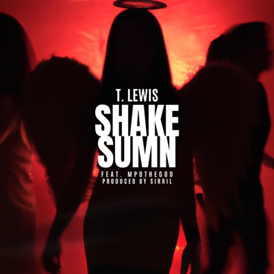 Shake Sumn (feat. MpdTheGod) - Single