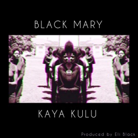 Vntablck(Mary) Eli Black & Kaya Kulu