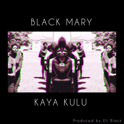 Black Mary - Single