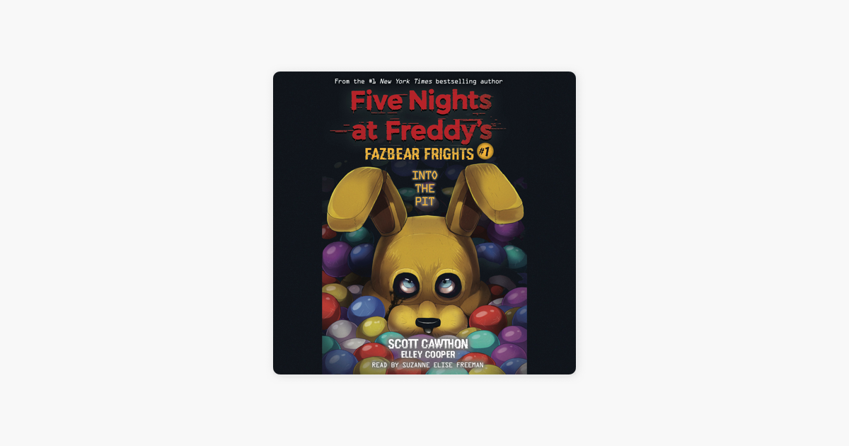 Into The Pit (five Nights At Freddy's™: Fazbear Frights #1): Volume 1