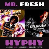 Hyphy - Single - Clinton Topps aka Mr. FRESH
