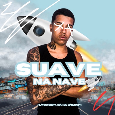 Suave na Nave - Single