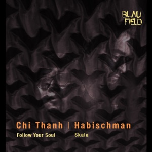 Follow Your Soul / Skala - Single