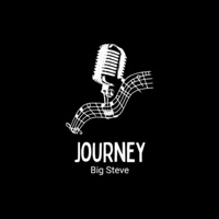 Journey - Single - Big Steve