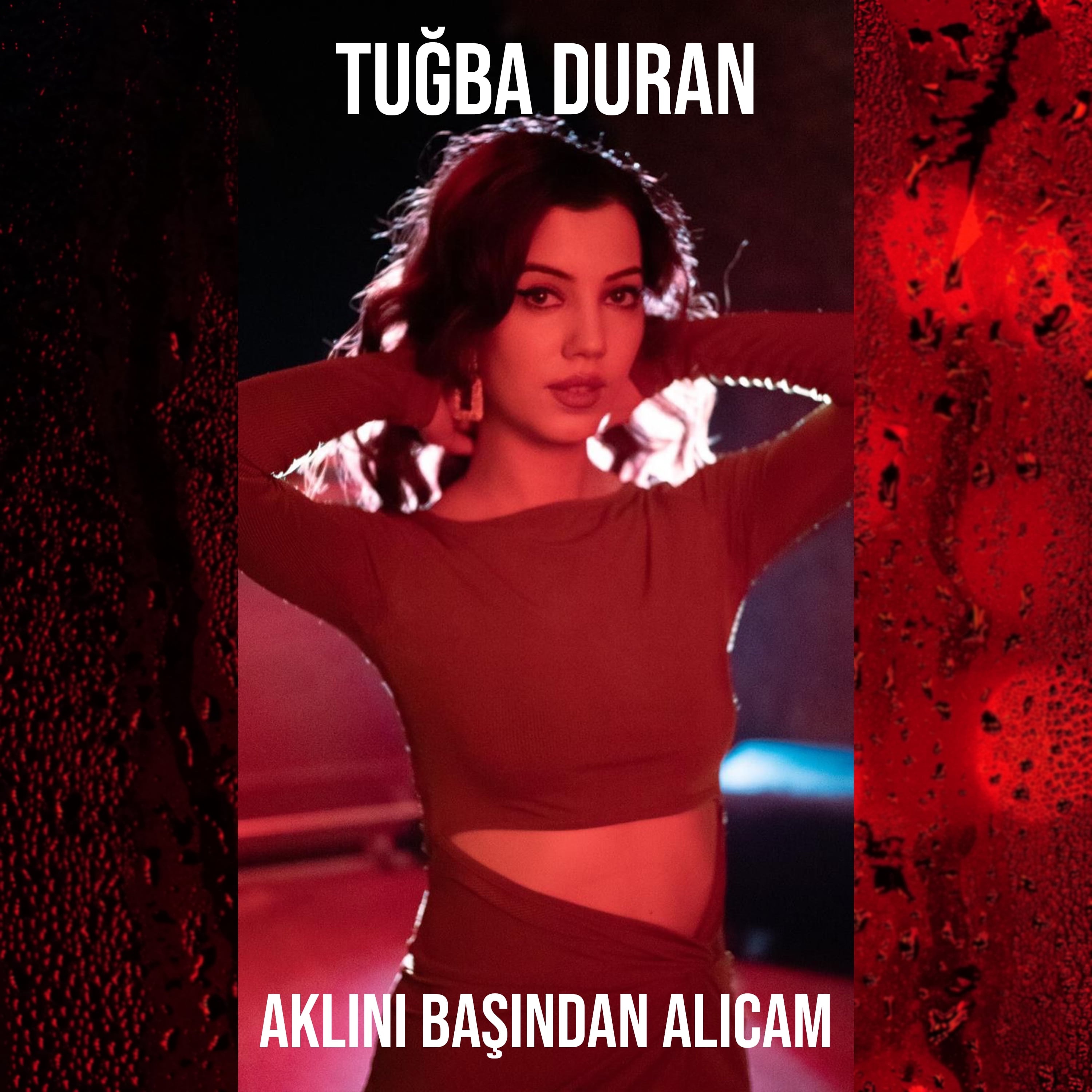 Aklını başından alıcam - Single