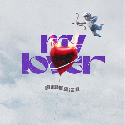 My Lover (feat. SAIK & Cristóbal) - Single