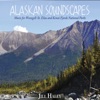 Alaskan Soundscapes: Music for Wrangell-St. Elias and Kenai Fjords National Parks, 2023
