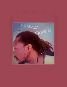 收听 Amazzz、观看音乐视频、阅读小传、查看巡演日期等 ！