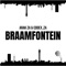 Braamfontein - ARAK ZA & Codex_za lyrics