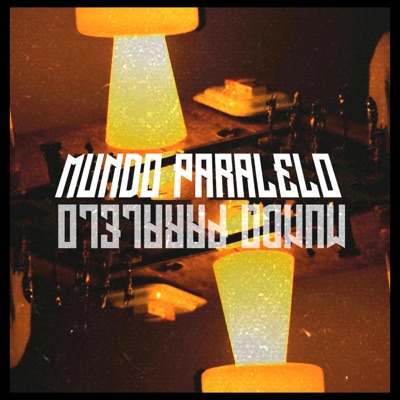 mundo paralelo (feat. Inirida) - Single
