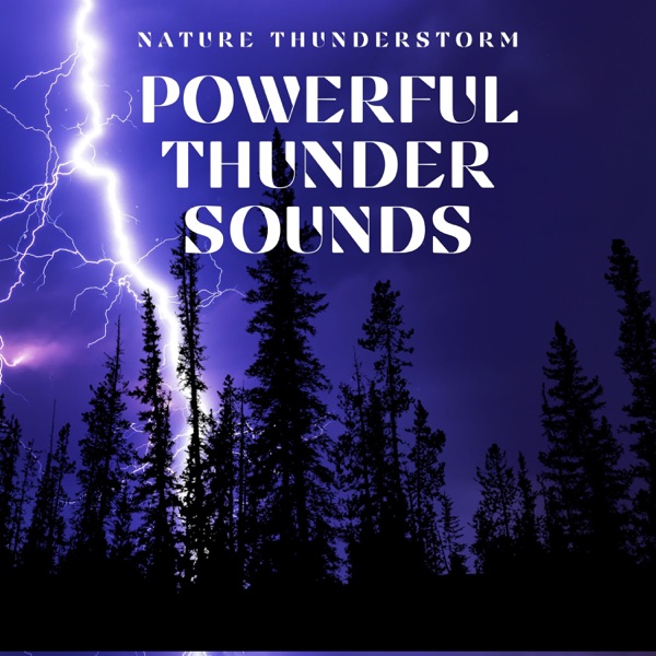 Powerful Thunder Sounds