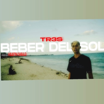Beber del Sol (feat. M33) - Single