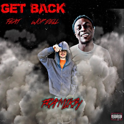 GET BACK (feat. Wopdell) - Single