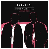 Immer wenn... (Akustik Version) - Single - Parallel