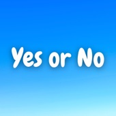 Yes or No (Marimba Version) artwork