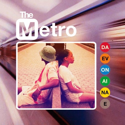 The Metro (feat. Ainae) [Radio Edit] - Single