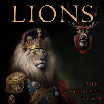 Lions (feat. TewTone & Vision Tunnel) - Single