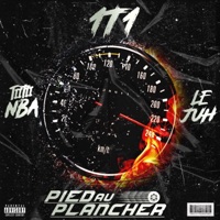 Pied au Plancher (feat. Tiitii NBA & Lejuh) - Single - 1t1