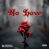 No Love - Single