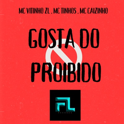 Gosta do Proibido - Single