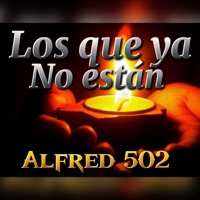 Los Que Ya No Estan - Single - alfred 502