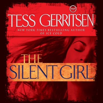 The Silent Girl: A Rizzoli and Isles Novel, Book 9 (Abridged)