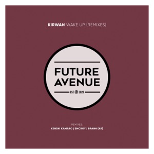 Wake Up (Remixes) - Single