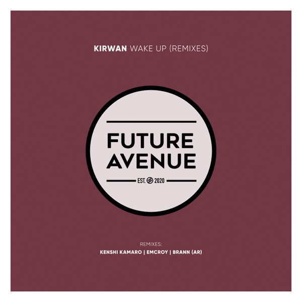 Wake Up (Remixes) - Single